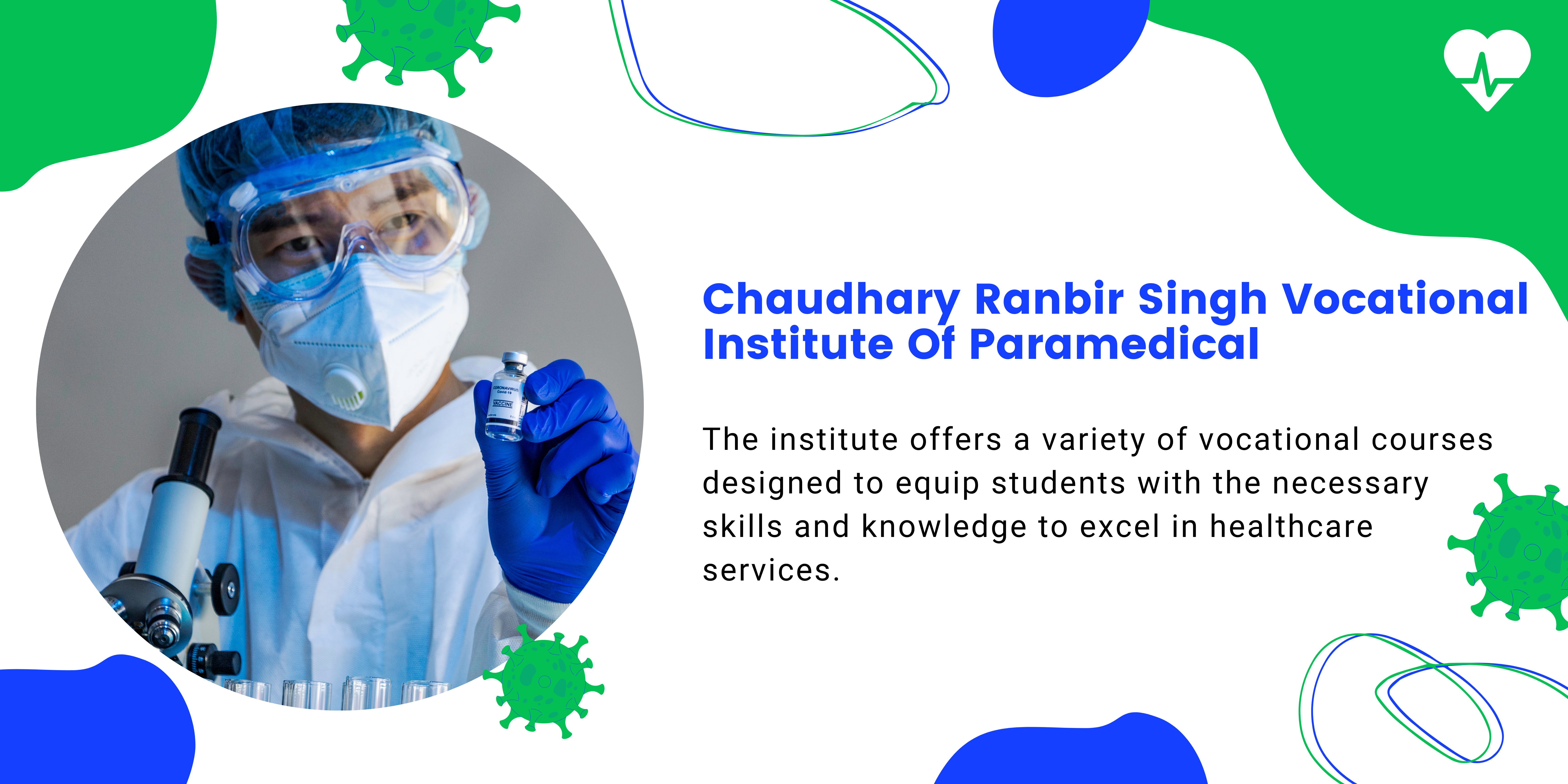 Chaudhary Ranbir Singh Vocational Institute Of Paramedical